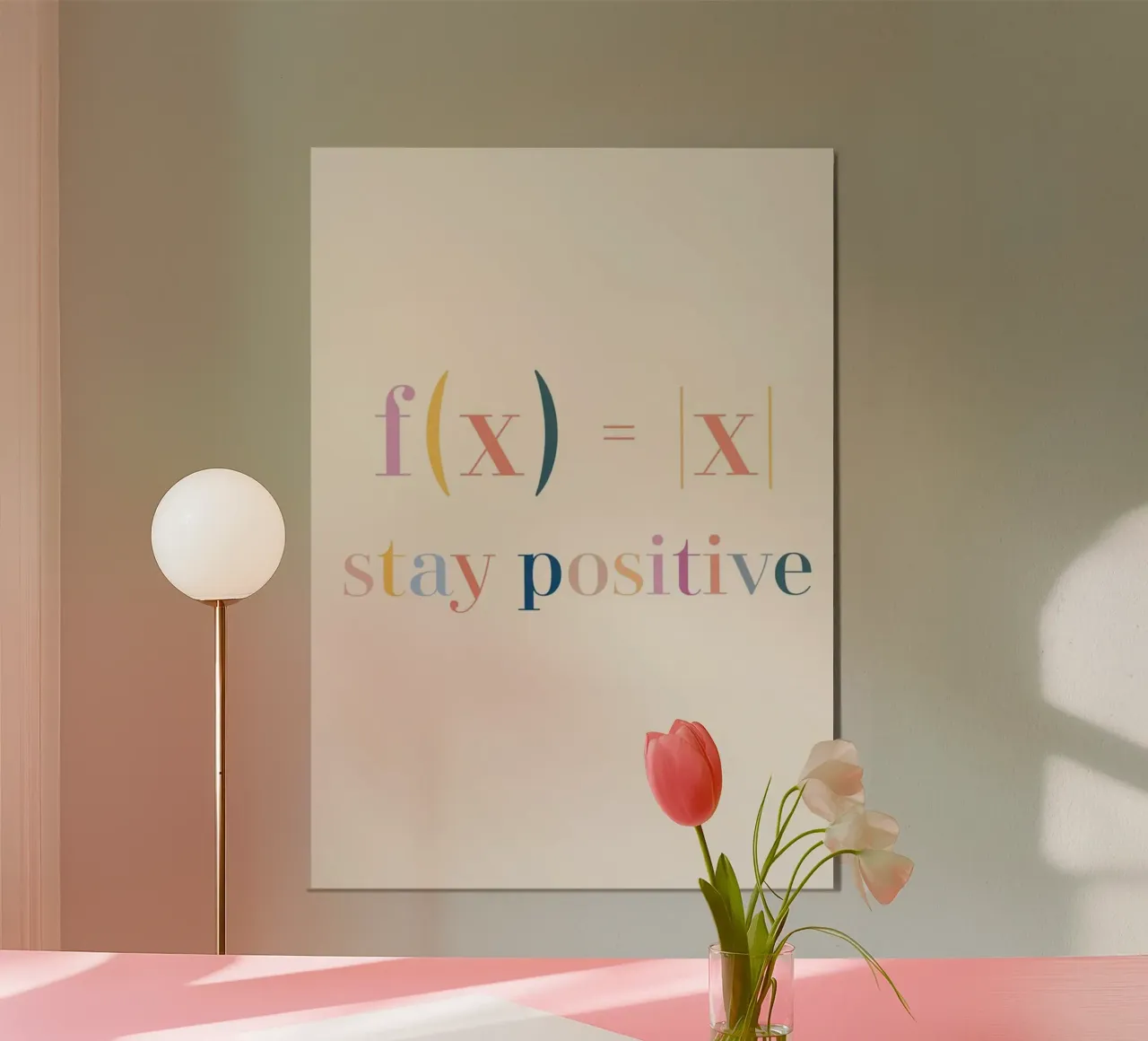 Rimanere positivi come il valore assoluto poster da Mildred Store