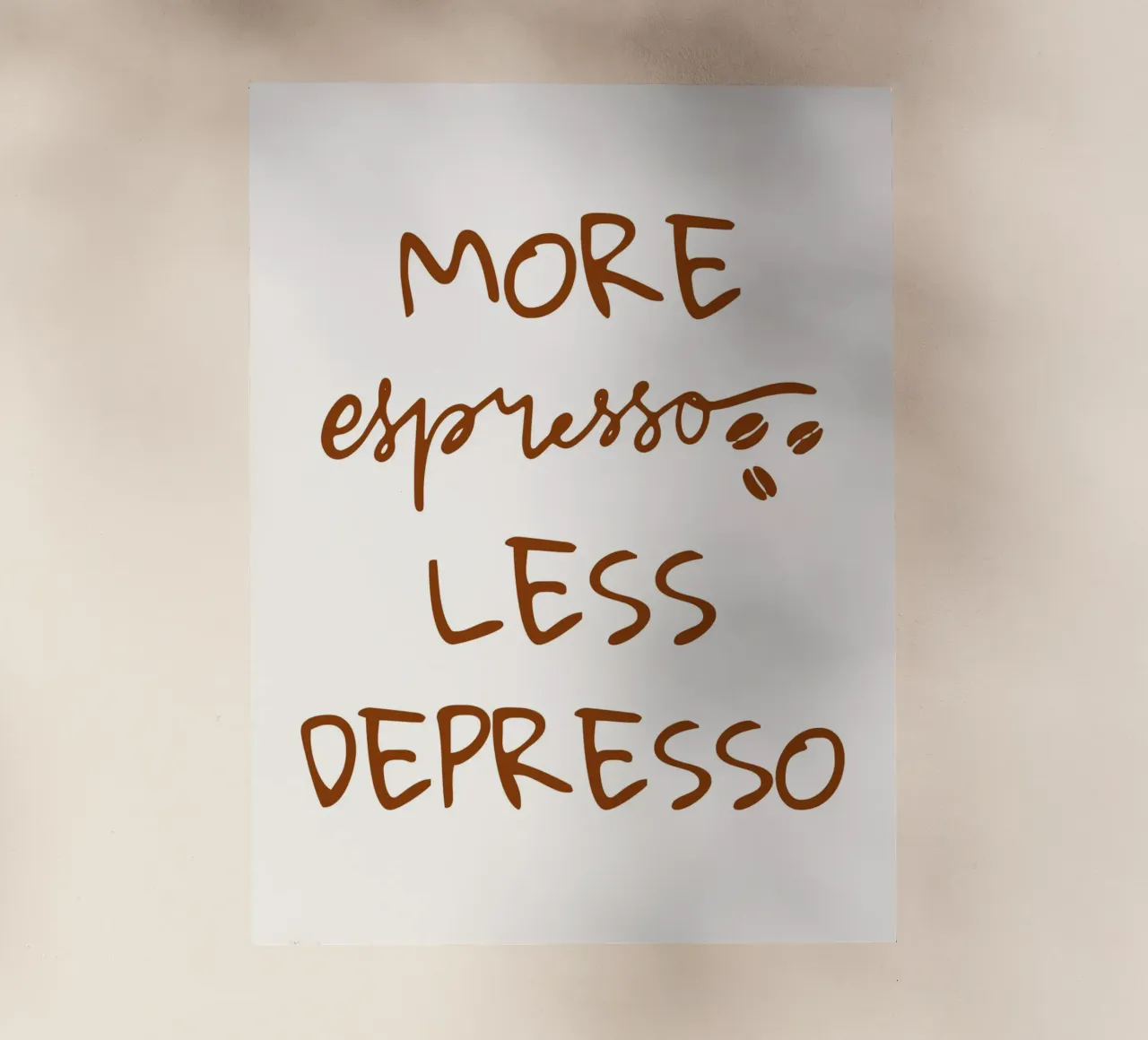 More espresso less depresso pellicola backlit da PinkCandyWalls