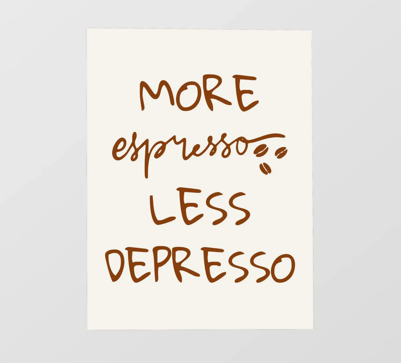 More espresso less depresso pellicola backlit da PinkCandyWalls