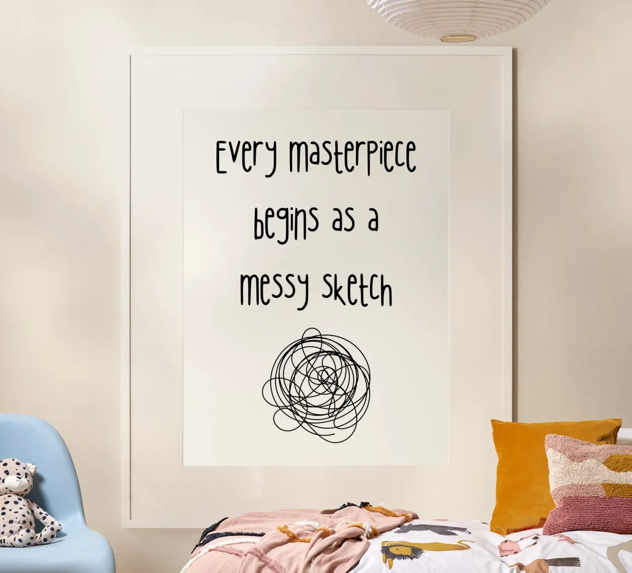 Every masterpiece begins as a messy sketch poster con telaio in alluminio da PinkCandyWalls