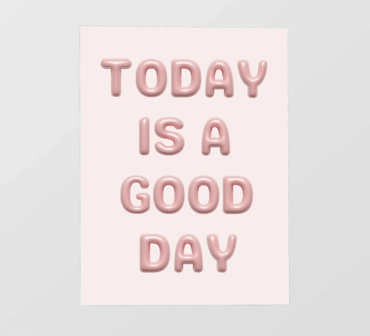 Today is a good day pellicola backlit da PinkCandyWalls