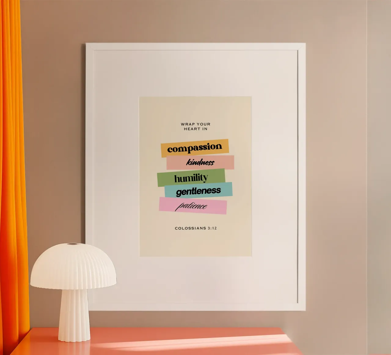 Kolosser 3:12 "Wickle dein Herz ein" Moderne Kunst Poster von vintagepod