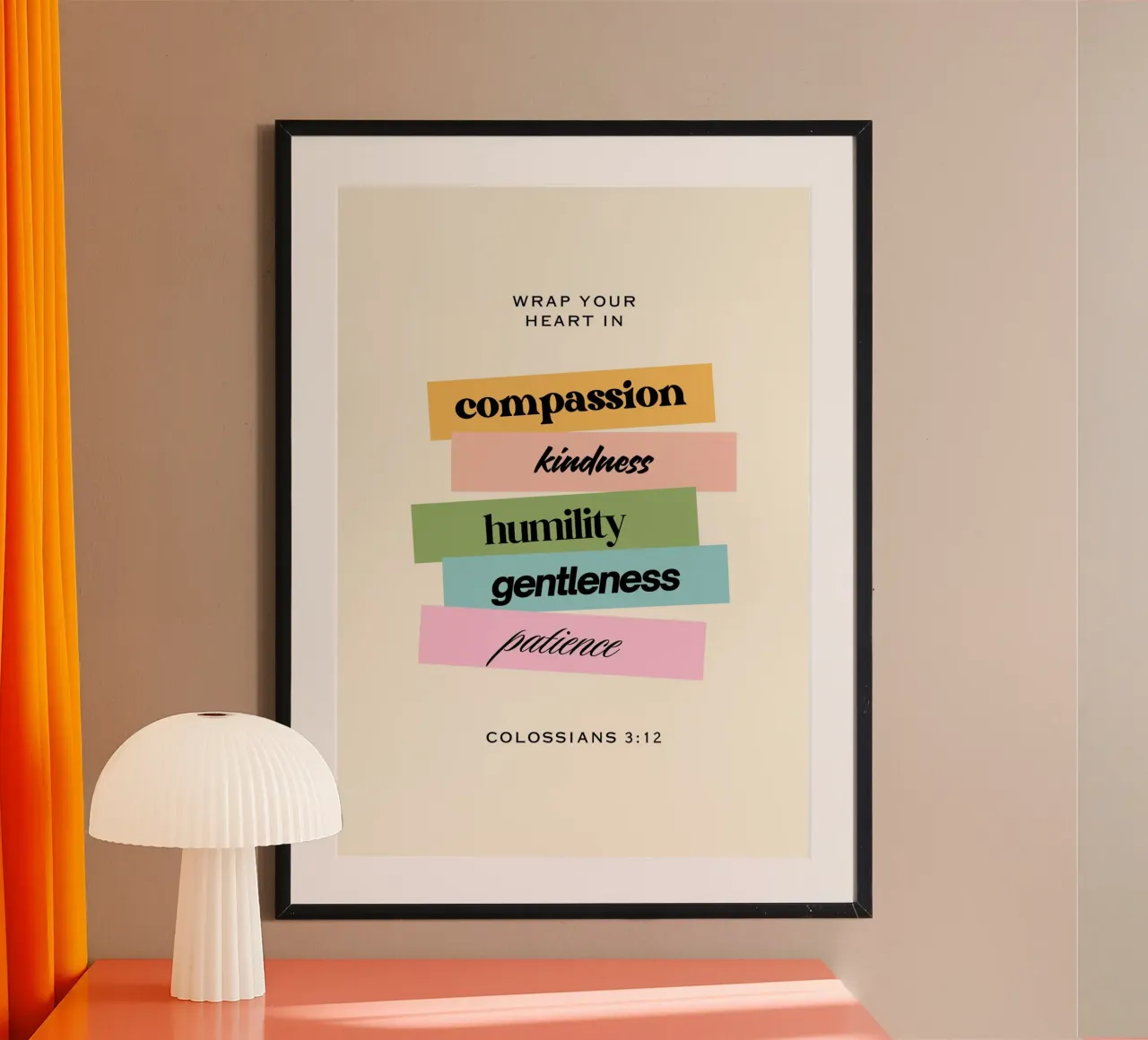 Kolosser 3:12 "Wickle dein Herz ein" Moderne Kunst Poster von vintagepod