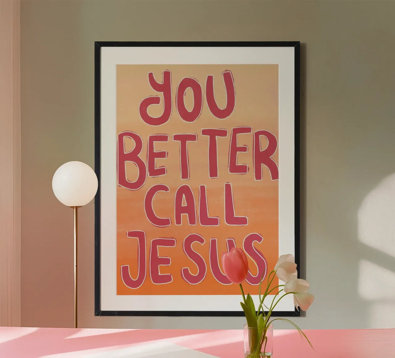 You Better Call Jesus, Moderne christliche Kunst Poster von vintagepod