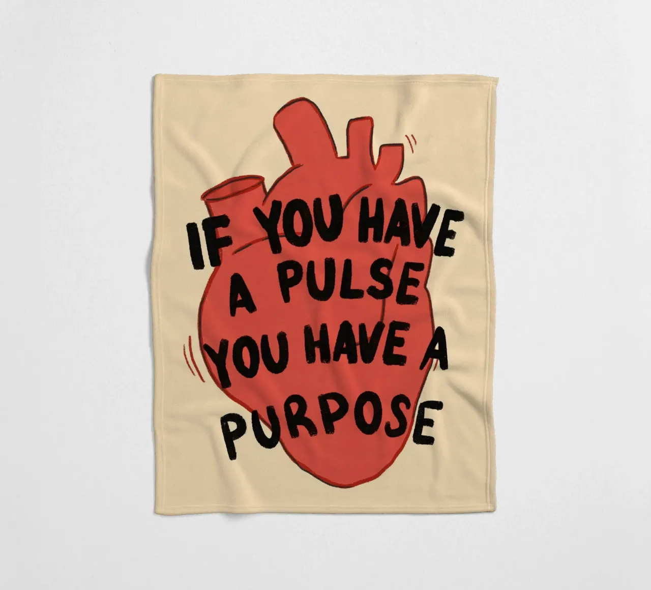 If You Have a Pulse, You Have a Purpose fleece blanket by vintagepod