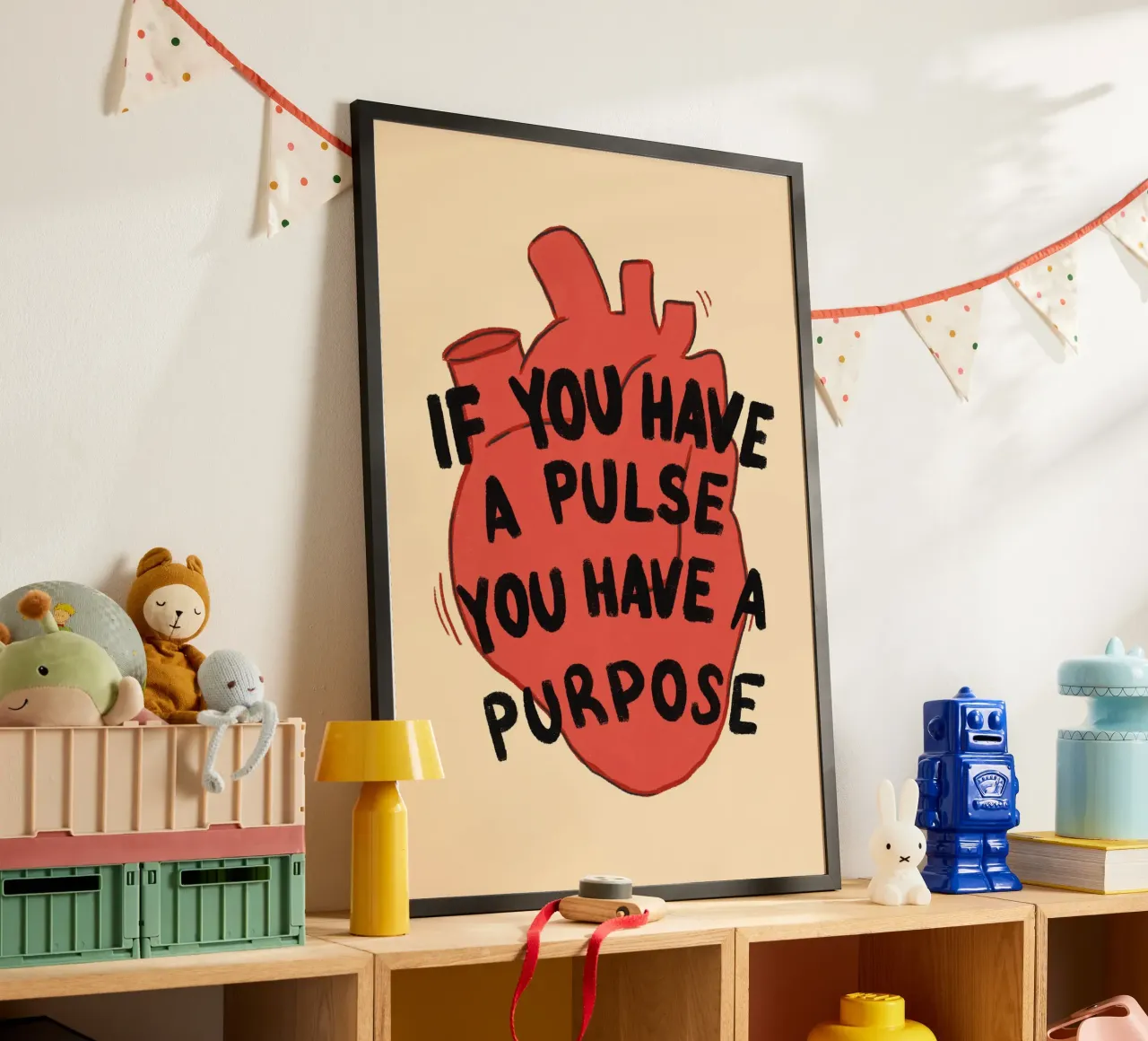 If You Have a Pulse, You Have a Purpose poster by vintagepod