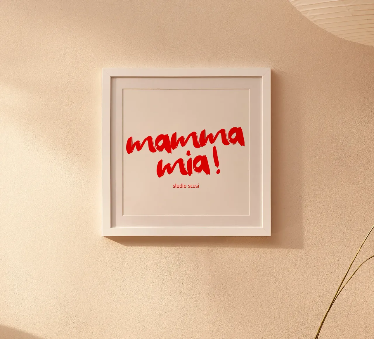 Mamma mia ! poster con telaio in legno da studio scusi