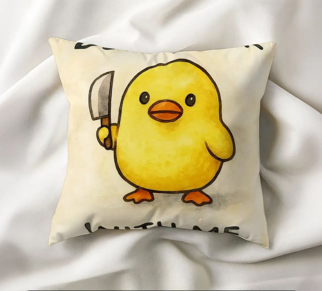 dodont duck with me funny ducknt duck with me funny duck cuscino da cepeducks