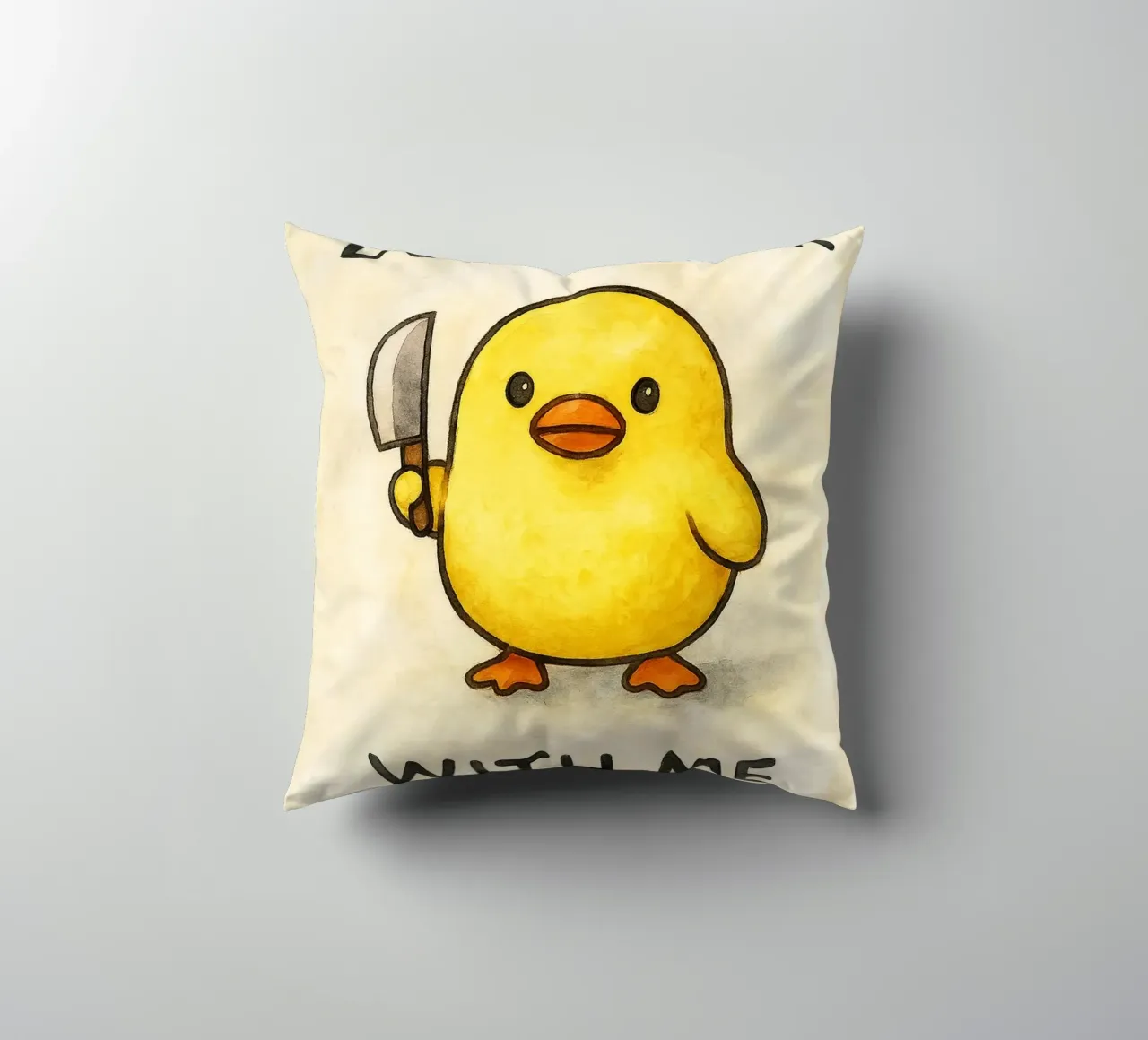 dodont duck with me funny ducknt duck with me funny duck cuscino da cepeducks