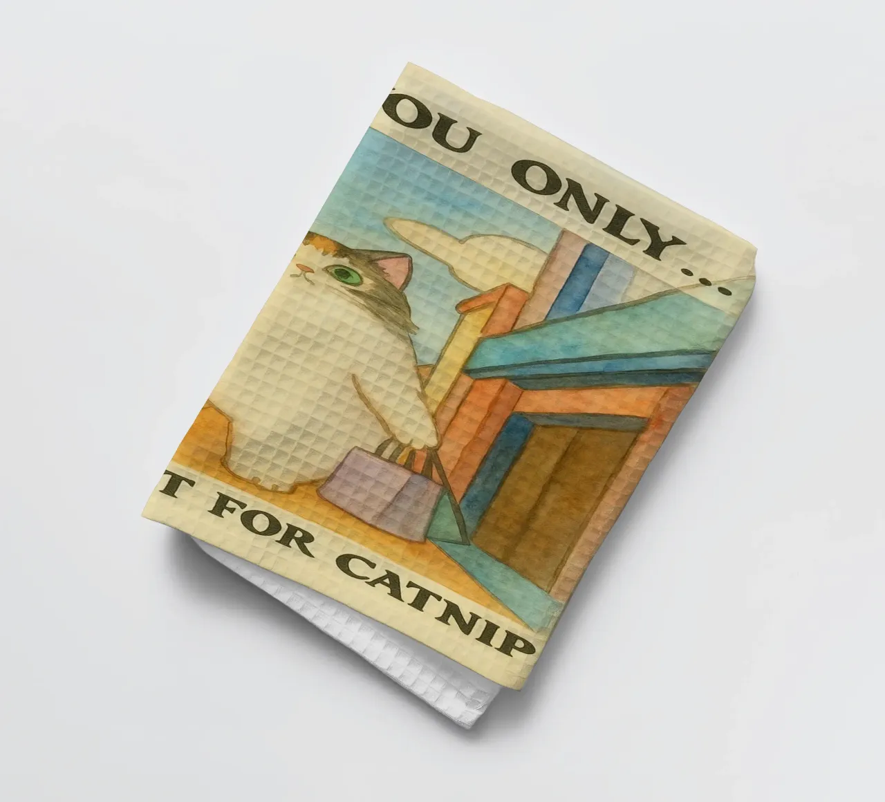 went out for catnip funny cat tea towel by cepeducks