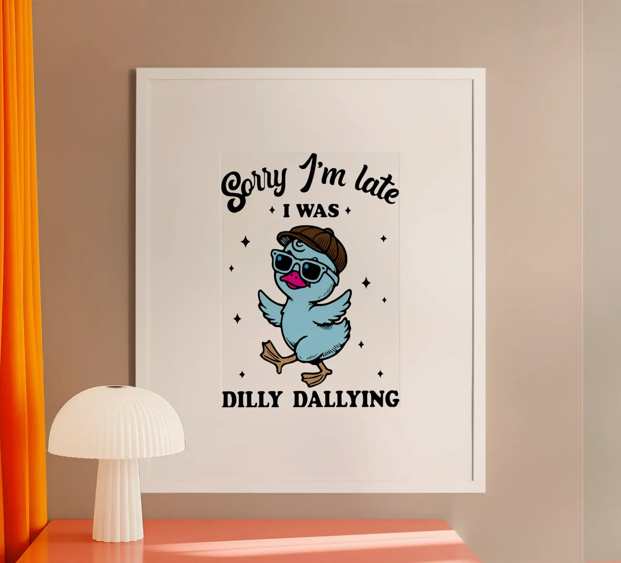 dilly dallyng funny duck poster da tanabaroo