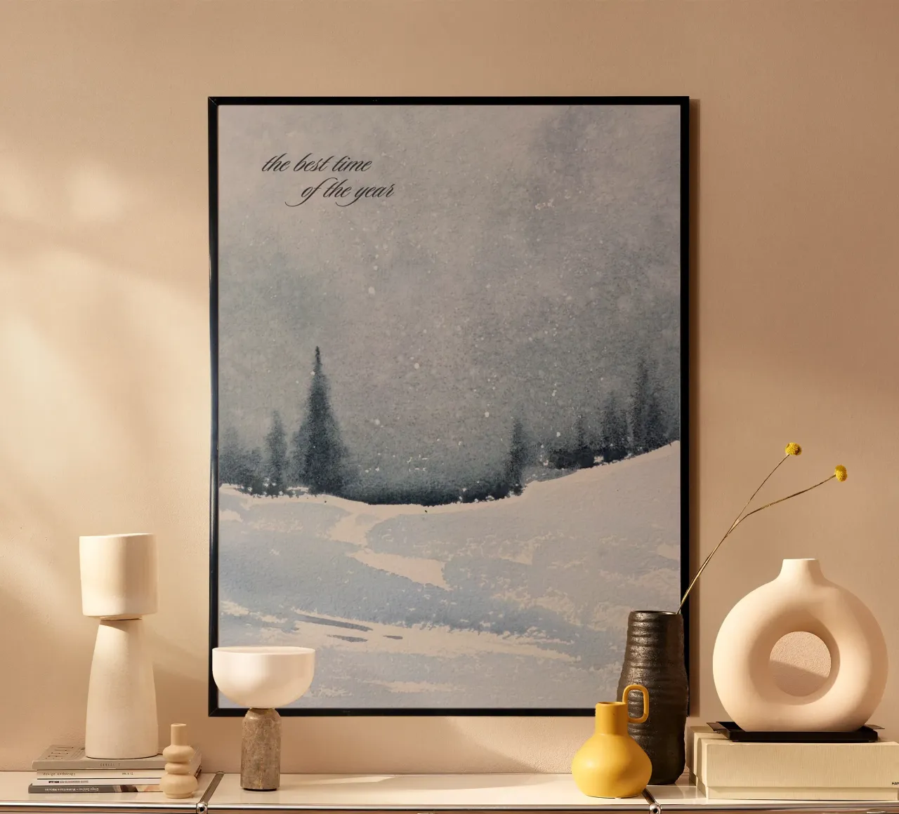 Winter landscape in the snow with saying the best time of year poster by Studio Vibe