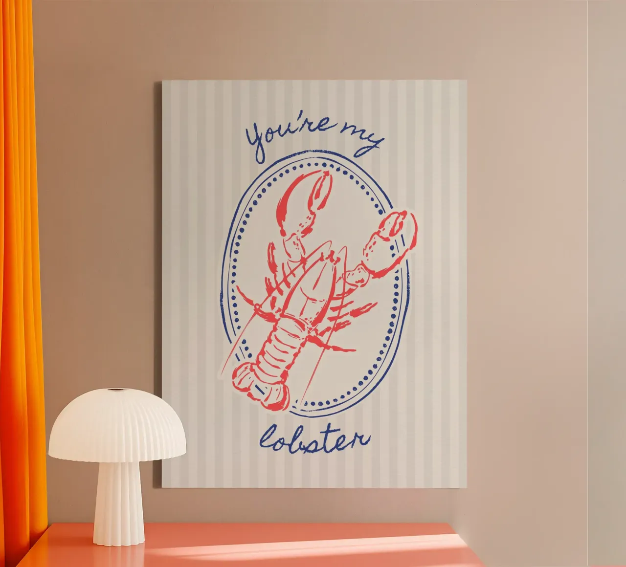 You're my lobster tela con Cornice a cassetta da PinkCandyWalls