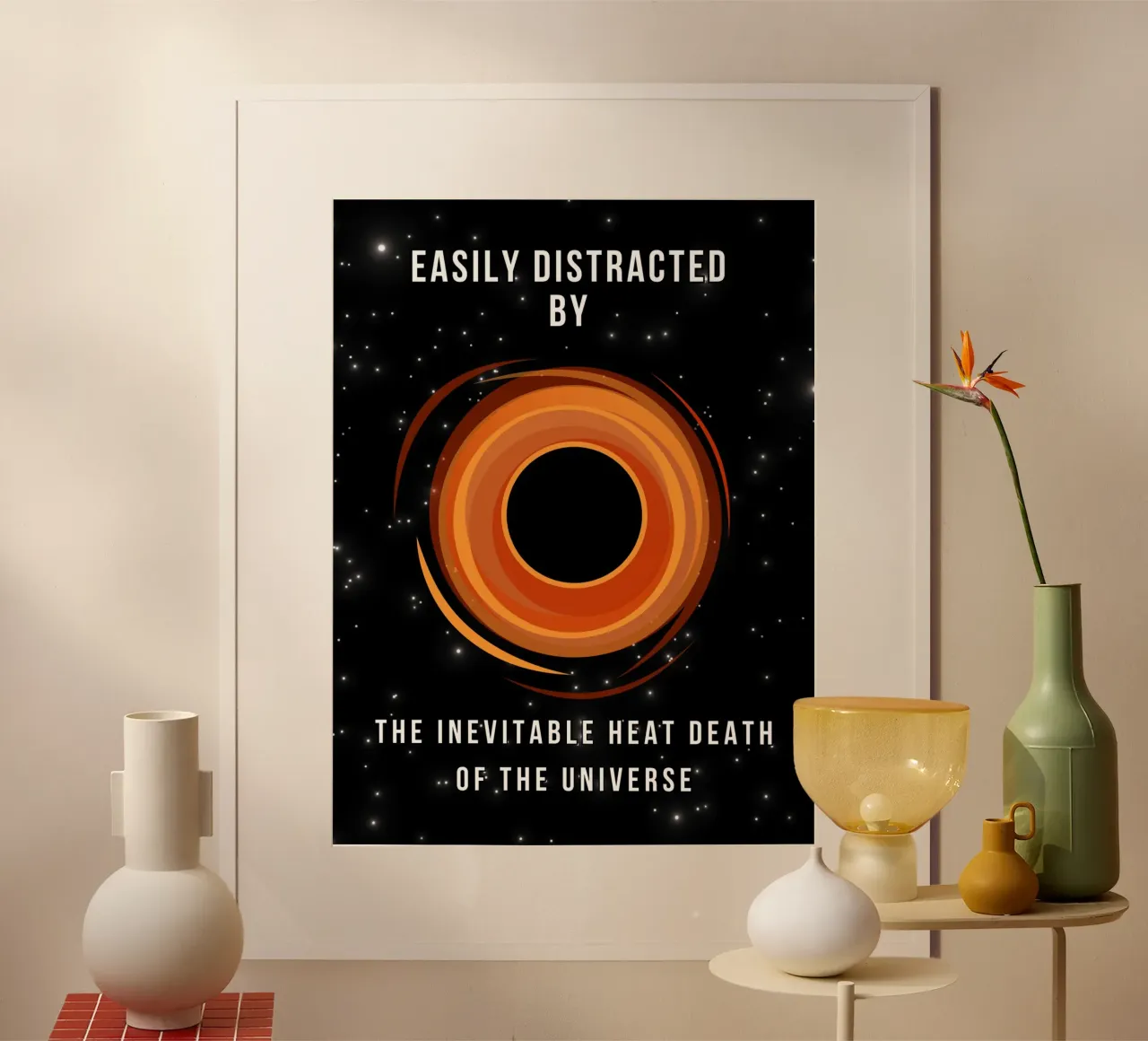 Easily Distracted by the Heat Death of the Universe poster con telaio in alluminio da Melty Shirts