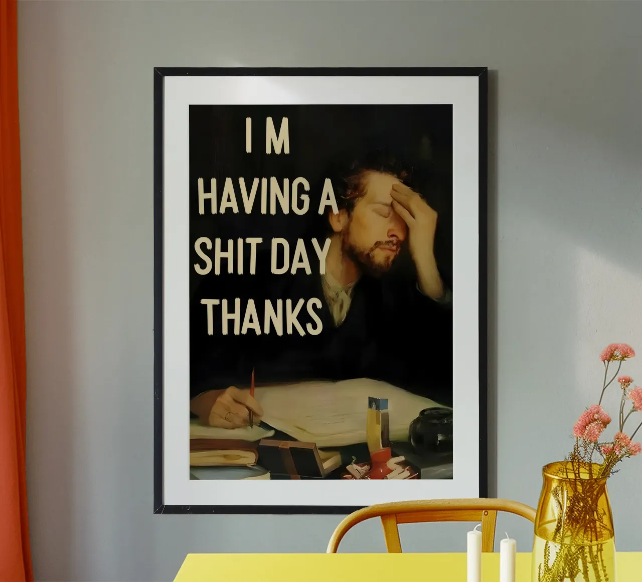 I'M HAVING A SHIT DAY THANKS. poster da Type & Tape