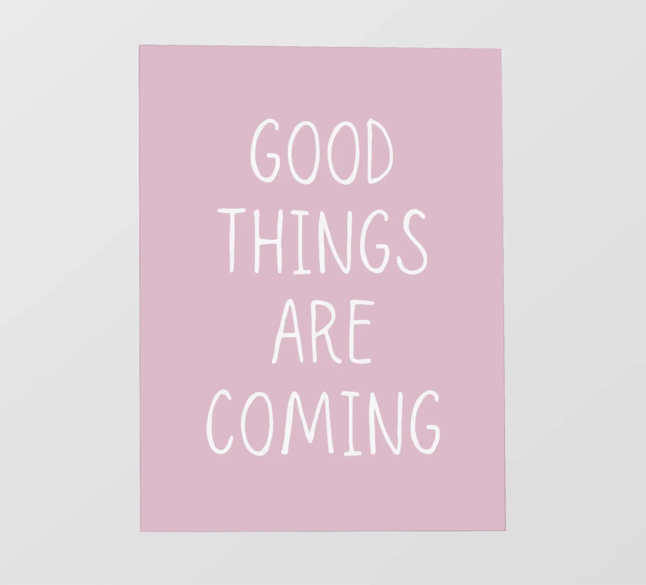 Good things are coming telo in pvc da PinkCandyWalls