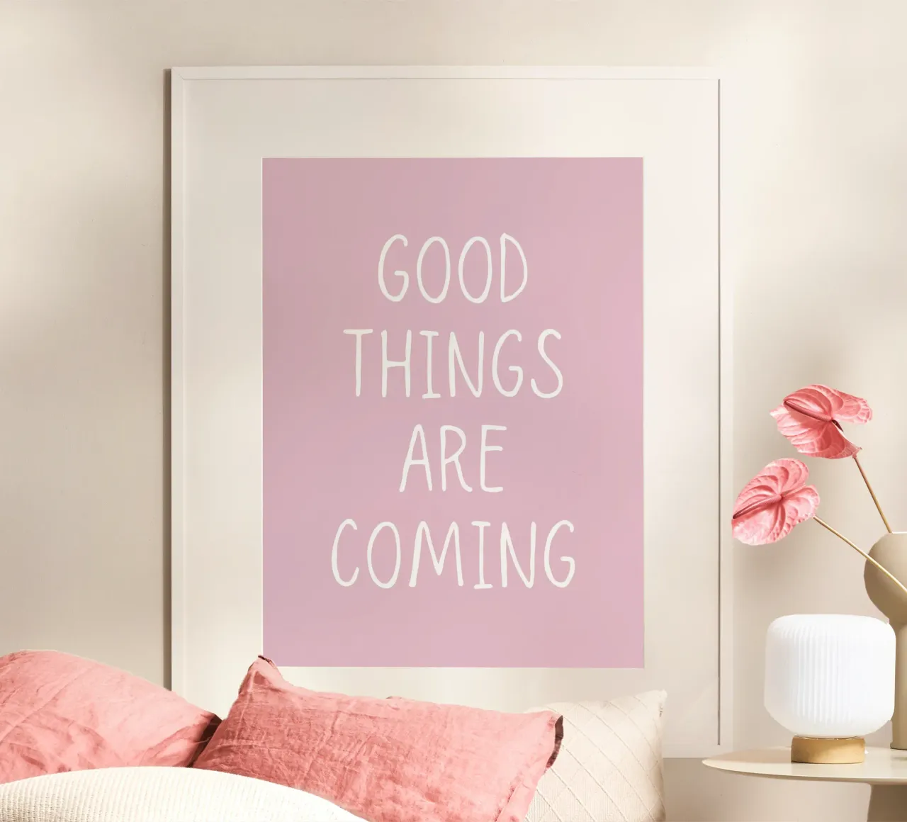 Good things are coming poster da PinkCandyWalls