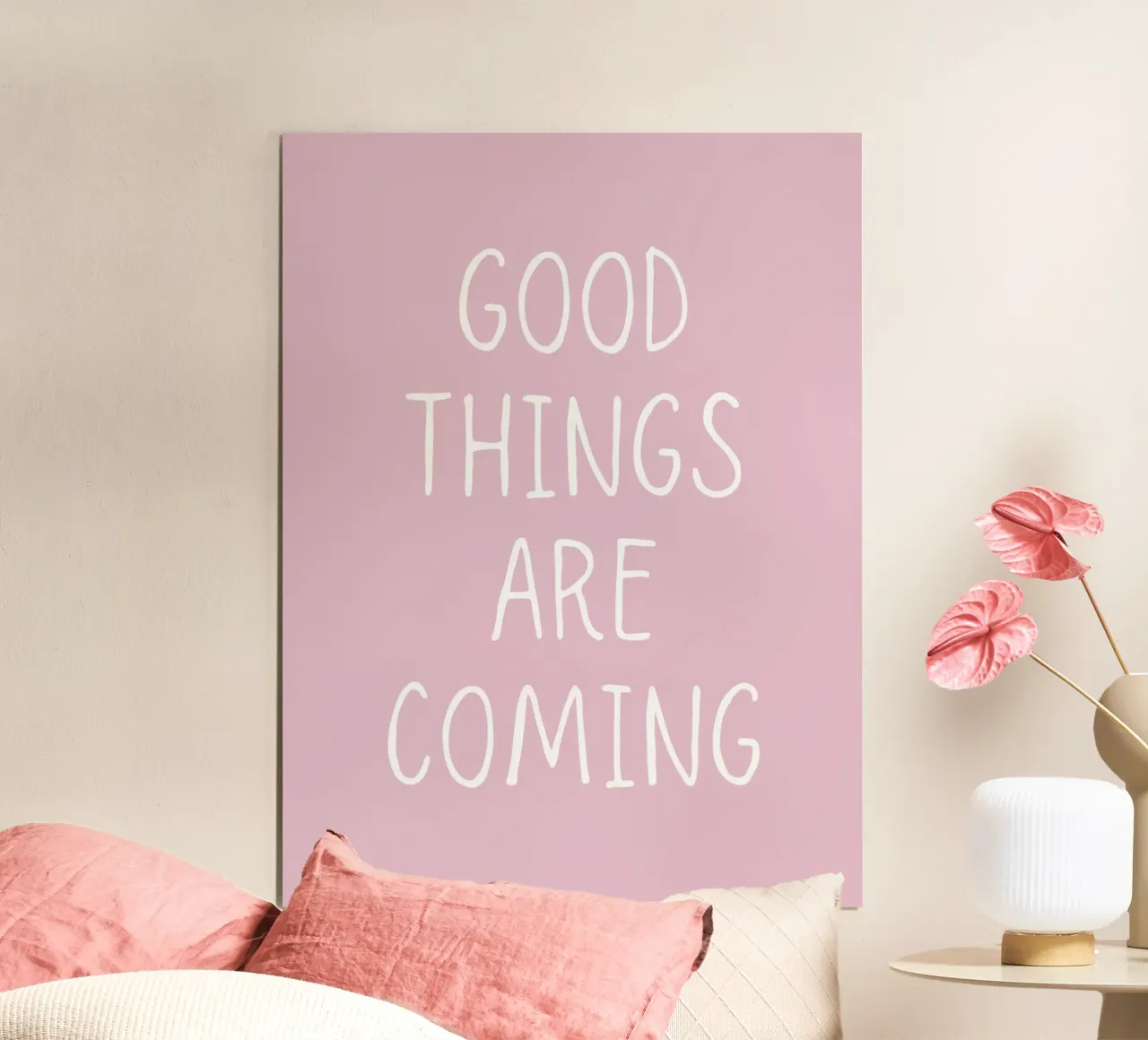 Good things are coming poster da PinkCandyWalls