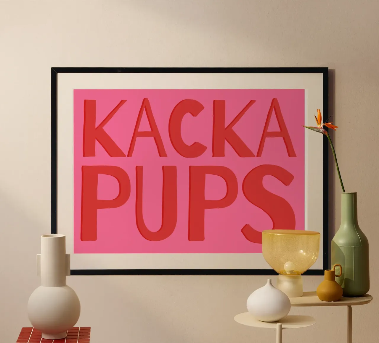 Kacka Pups poster da maedle&co