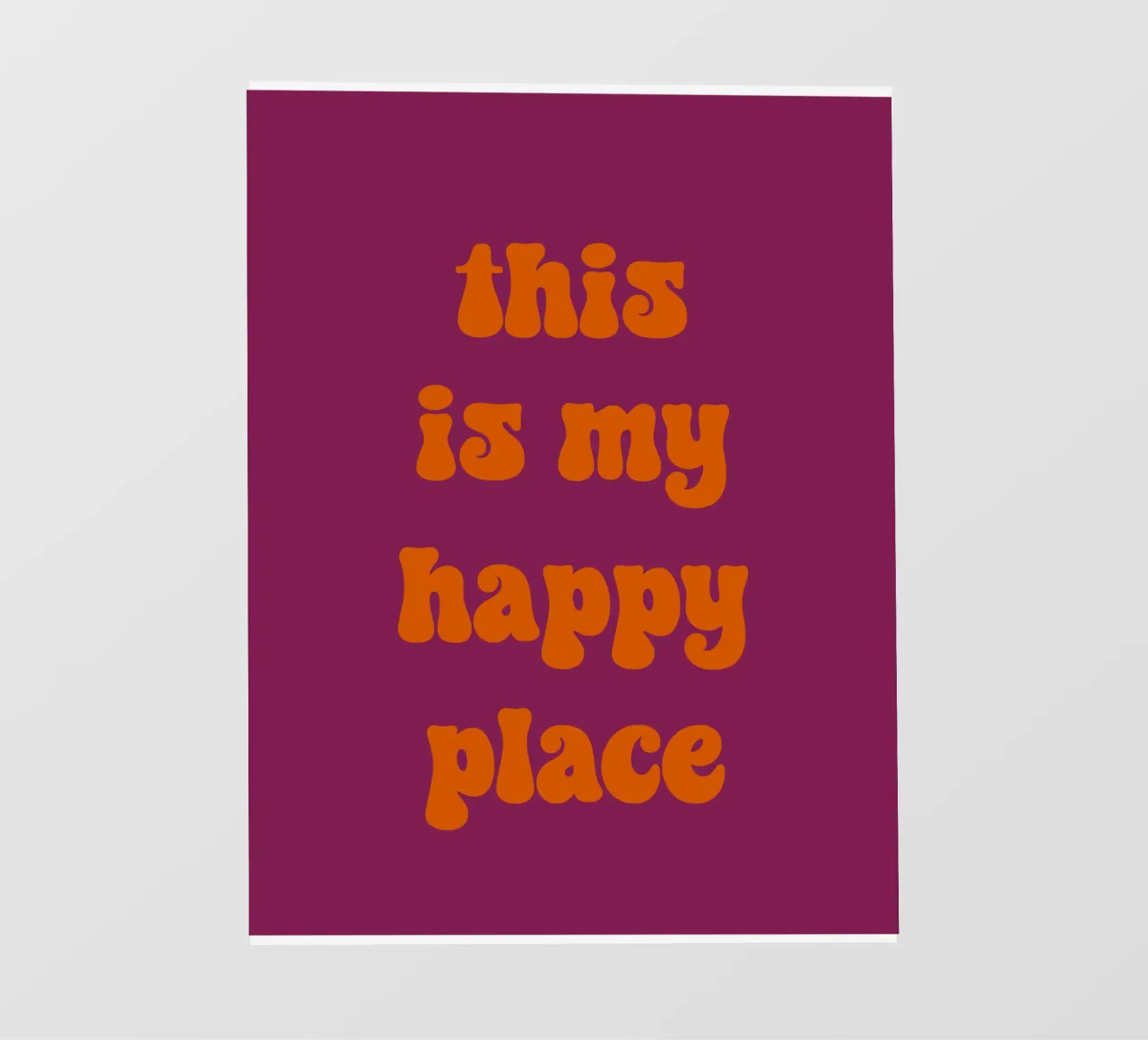 This is my happy place pellicola backlit da PinkCandyWalls