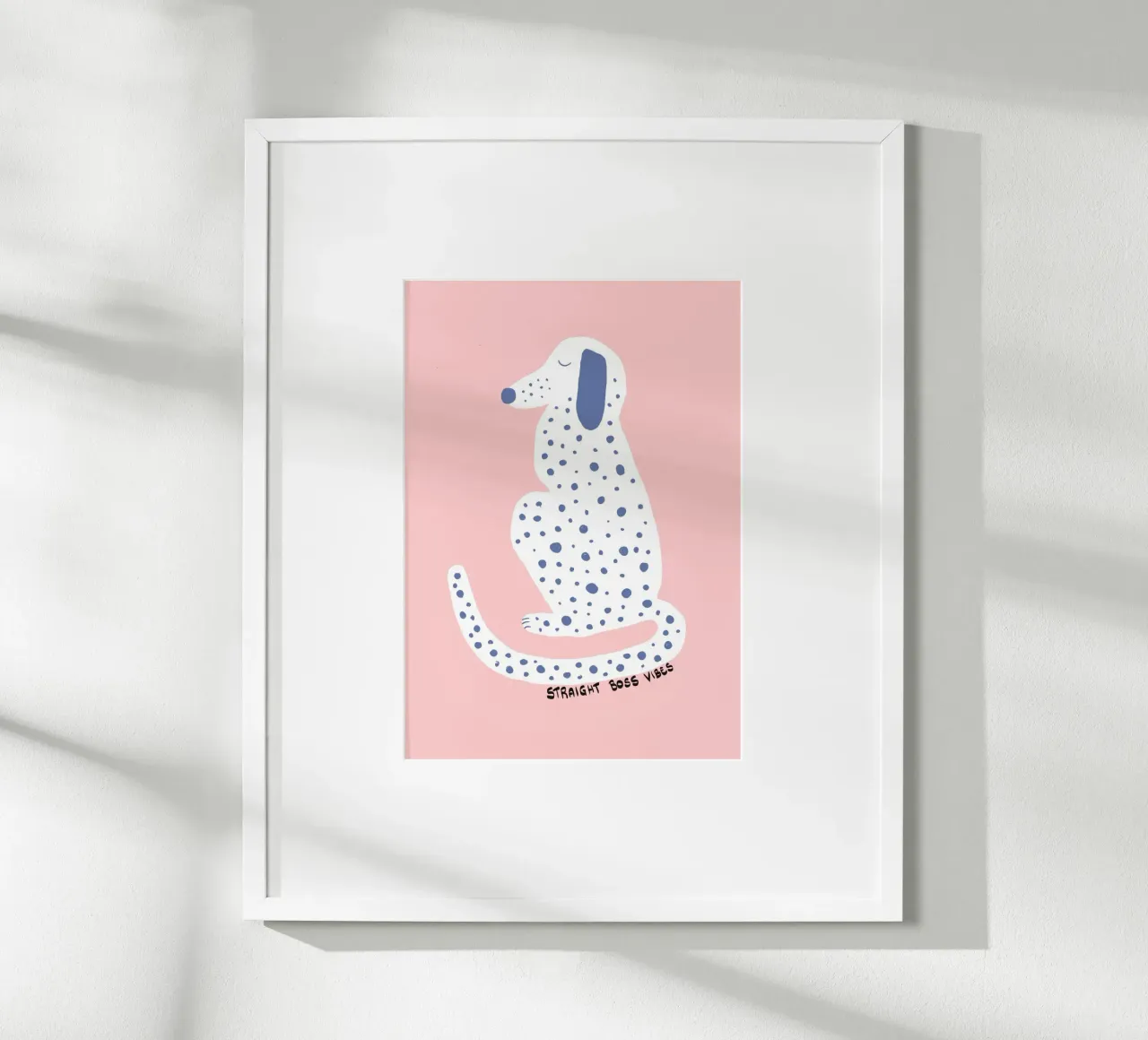 Straight Boss Vibes" Dalmatiner Kunst Poster von vintagepod