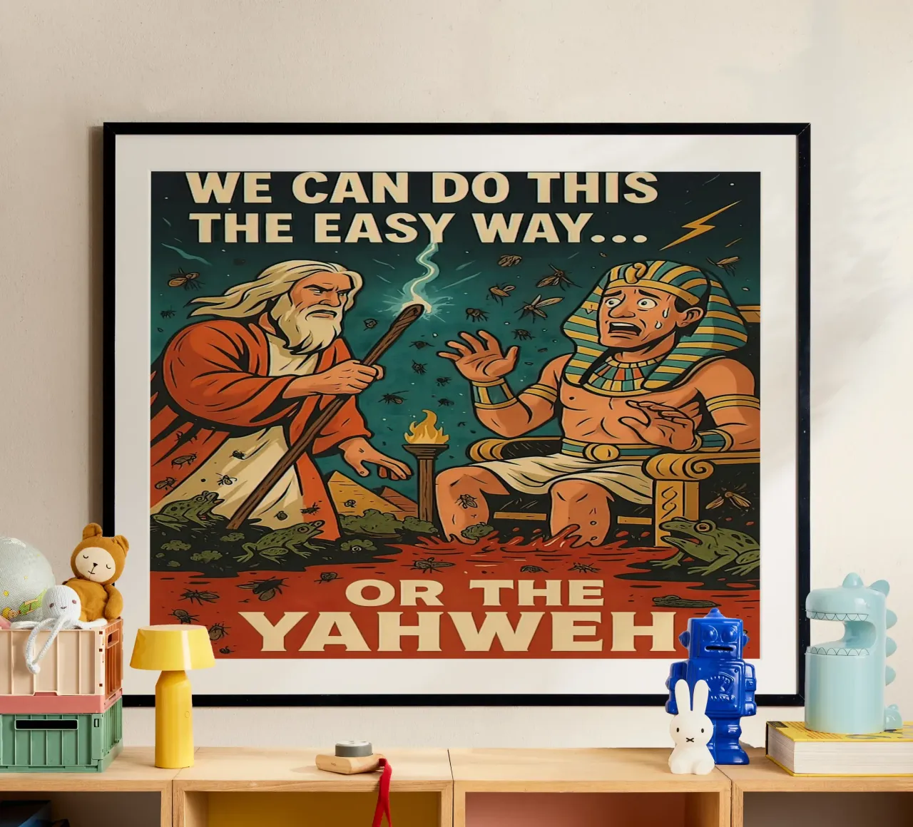 Possiamo farlo nel modo più semplice o con Yahweh poster con telaio in plastica da Enlight
