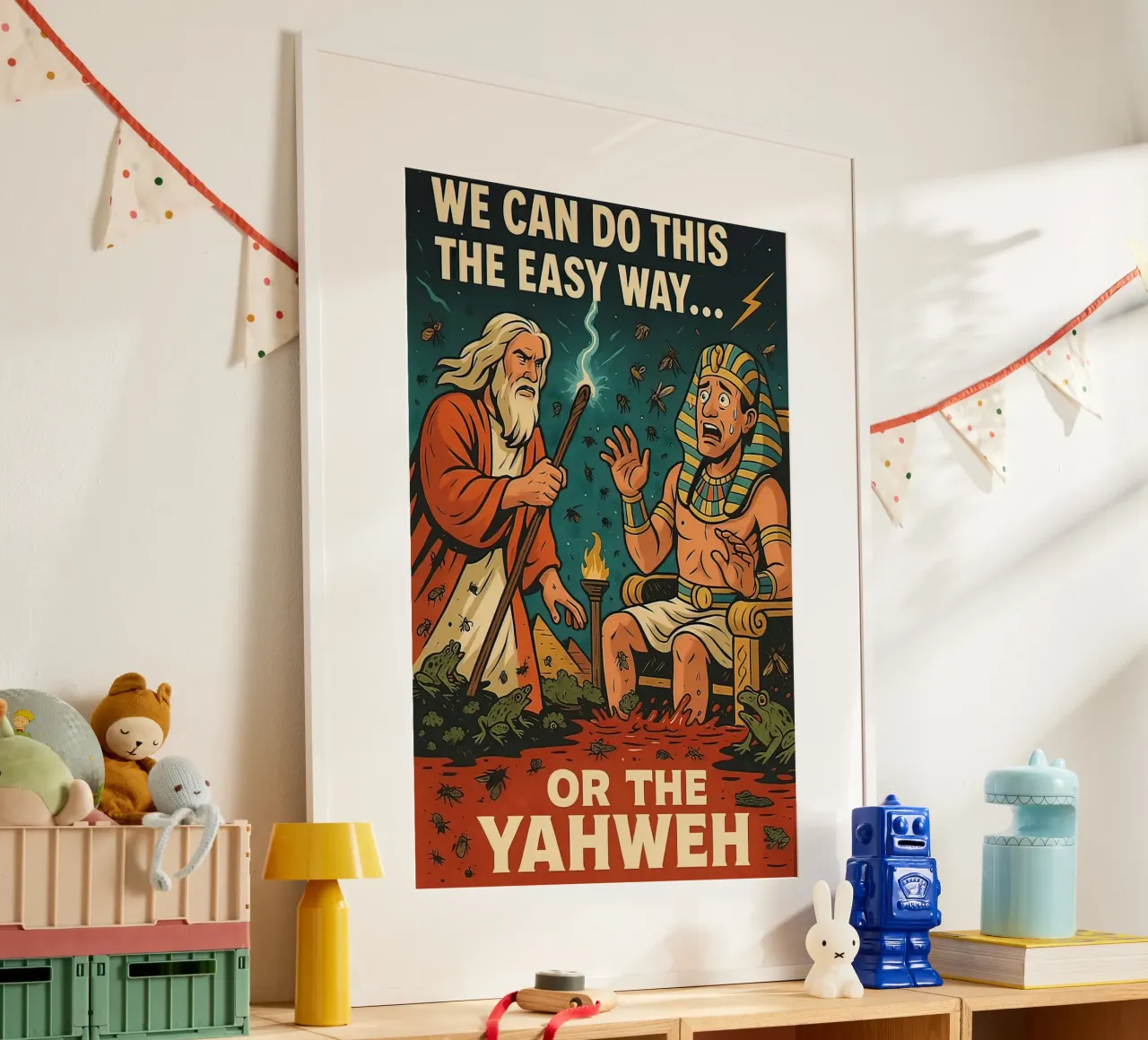 Possiamo farlo nel modo più semplice o con Yahweh poster con telaio in plastica da Enlight