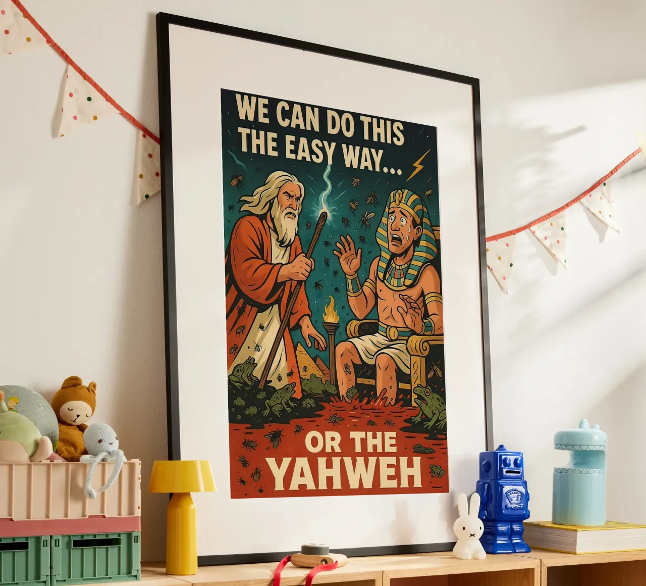 Possiamo farlo nel modo più semplice o con Yahweh poster con telaio in plastica da Enlight