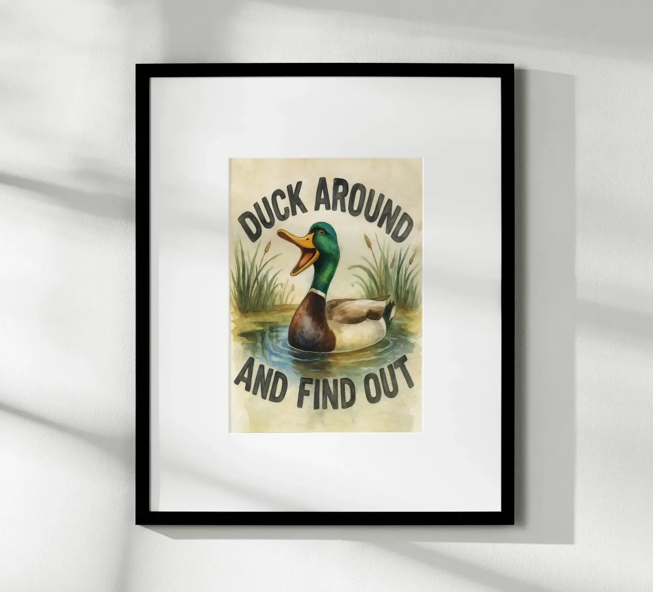 funny duck around and find out poster by tanabaroo