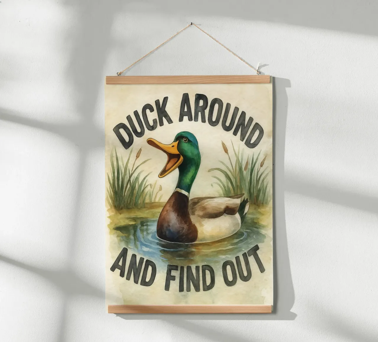 funny duck around and find out poster by tanabaroo