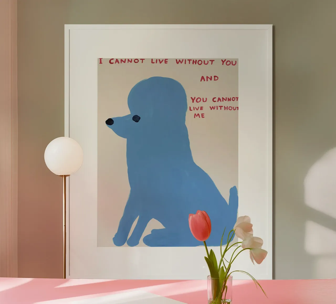 I Cannot Live Without You poster with plastic frame by ushop god