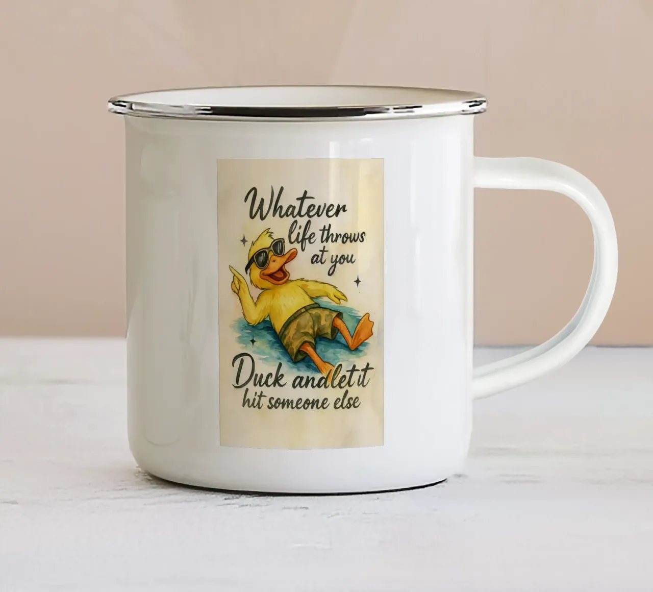 Qualunque cosa la vita ti proponga, divertente anatra tazza in smalto da tanabaroo