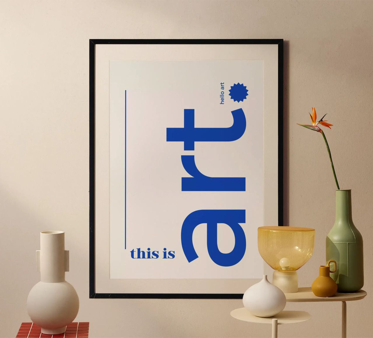 Das ist Kunst (hallo Kunst) Poster von Athene Fritsch