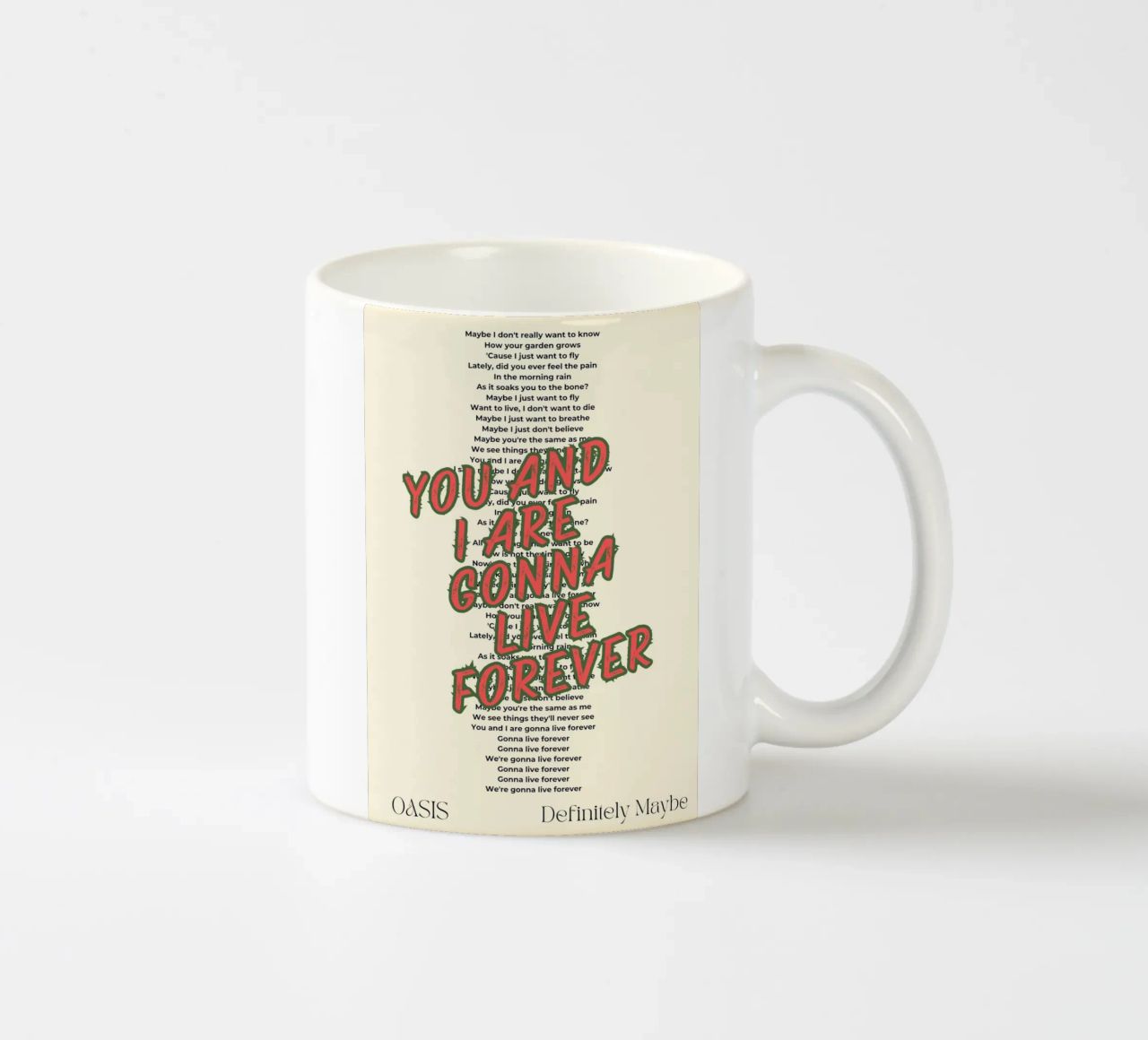 Oasis - Live Forever typography design tazza in ceramica da Proper job studio
