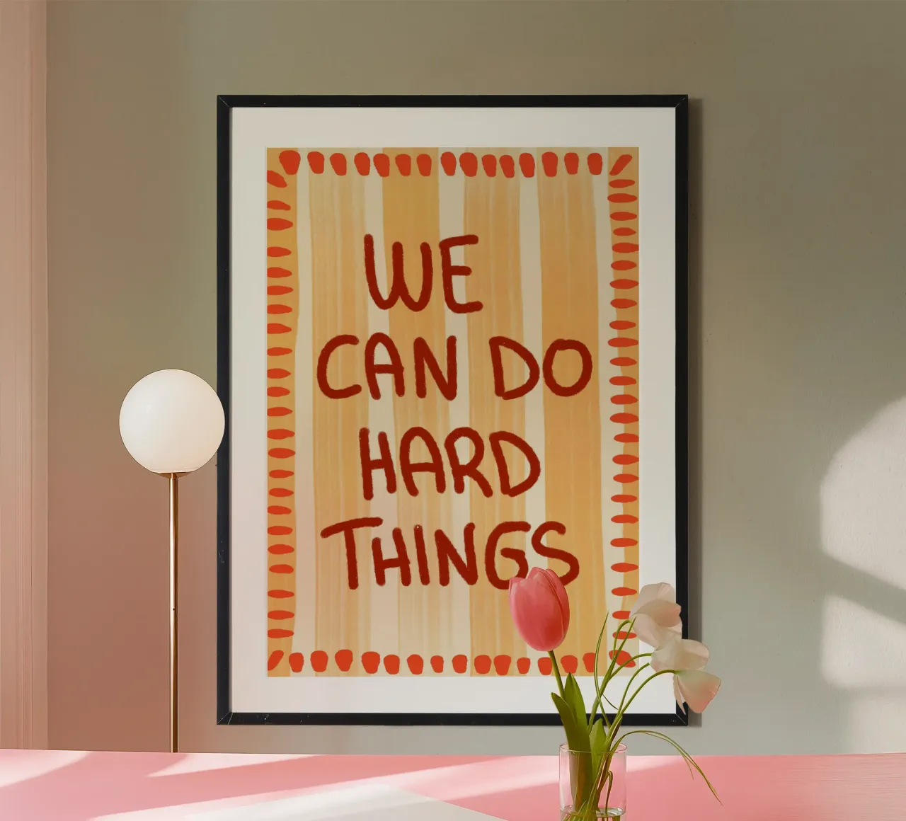 Affiche de motivation "We Can Do Hard Things" (Nous pouvons faire des choses difficiles) poster avec cadre en plastique de vintagepod