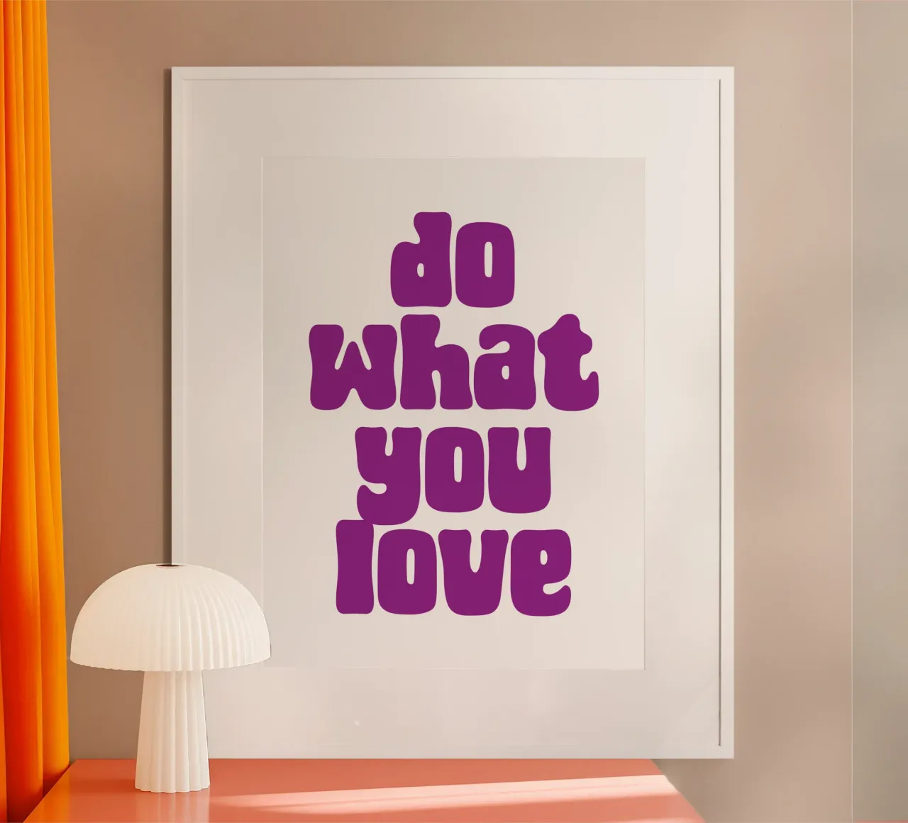 Do what you love poster da PinkCandyWalls