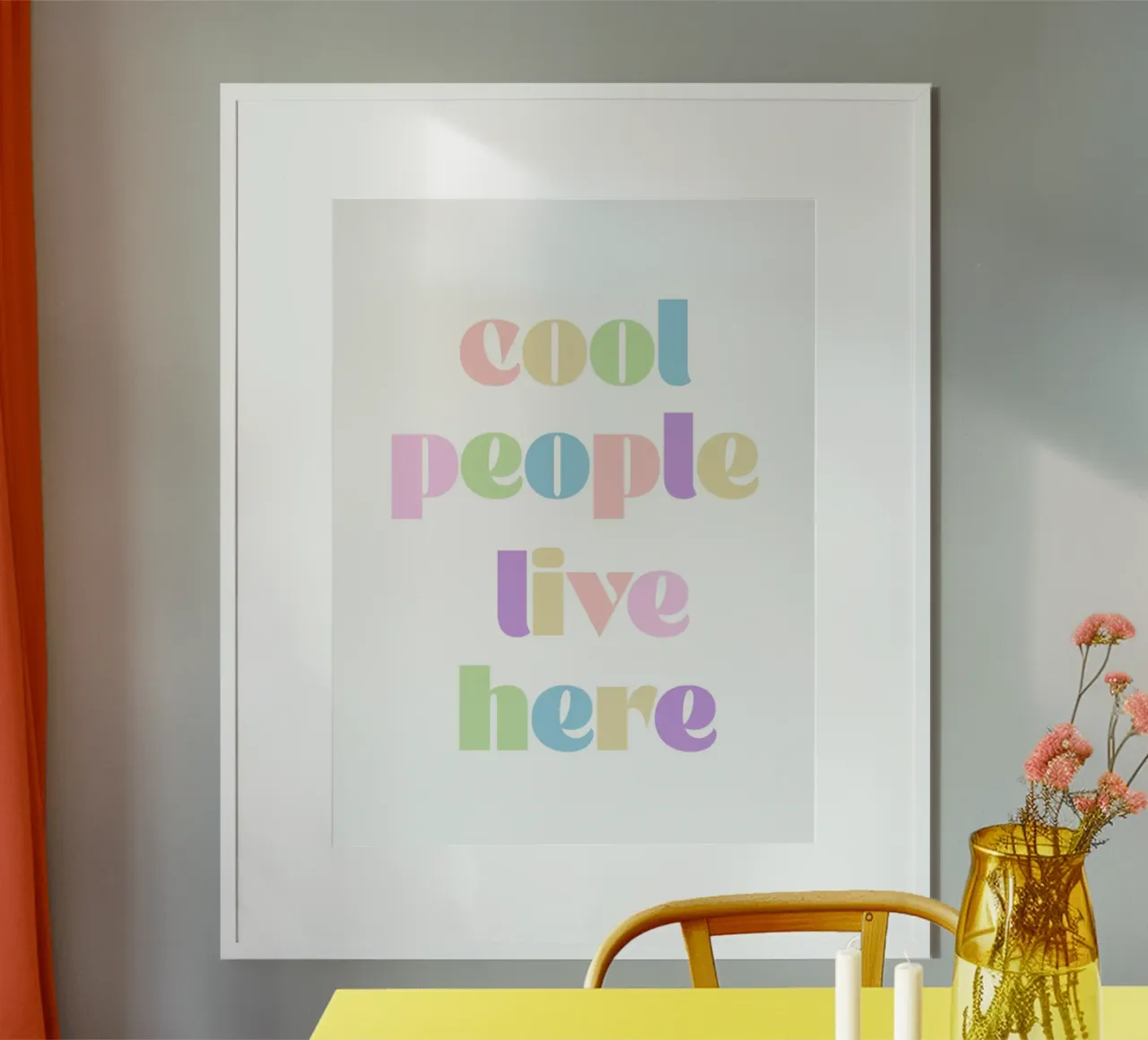 Cool people live here poster da PinkCandyWalls