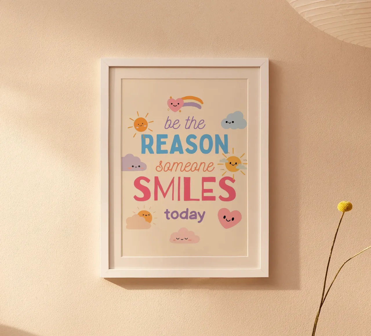"Wees de reden dat iemand vandaag glimlacht" Art Print poster van vintagepod