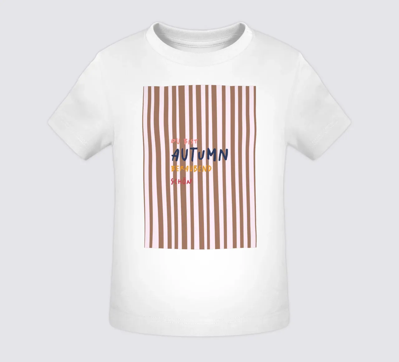 Du bist autumn beraubend schön ) | autumn vibes maglietta neonato da FRICKE DESIGN