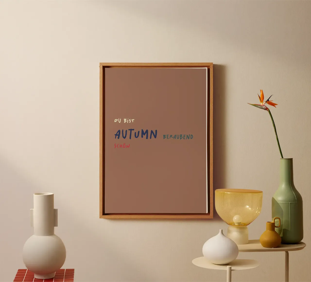 Du bist autumn beraubend schön ) canvas with Floater frame by FRICKE DESIGN