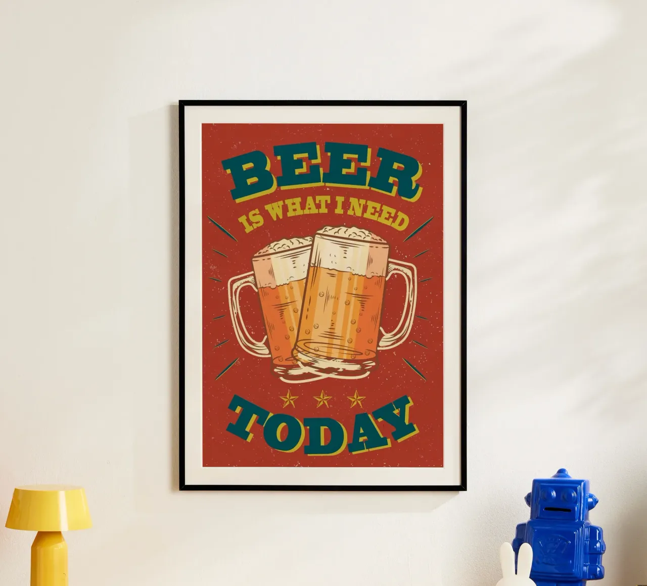 beer what i need today poster da comura