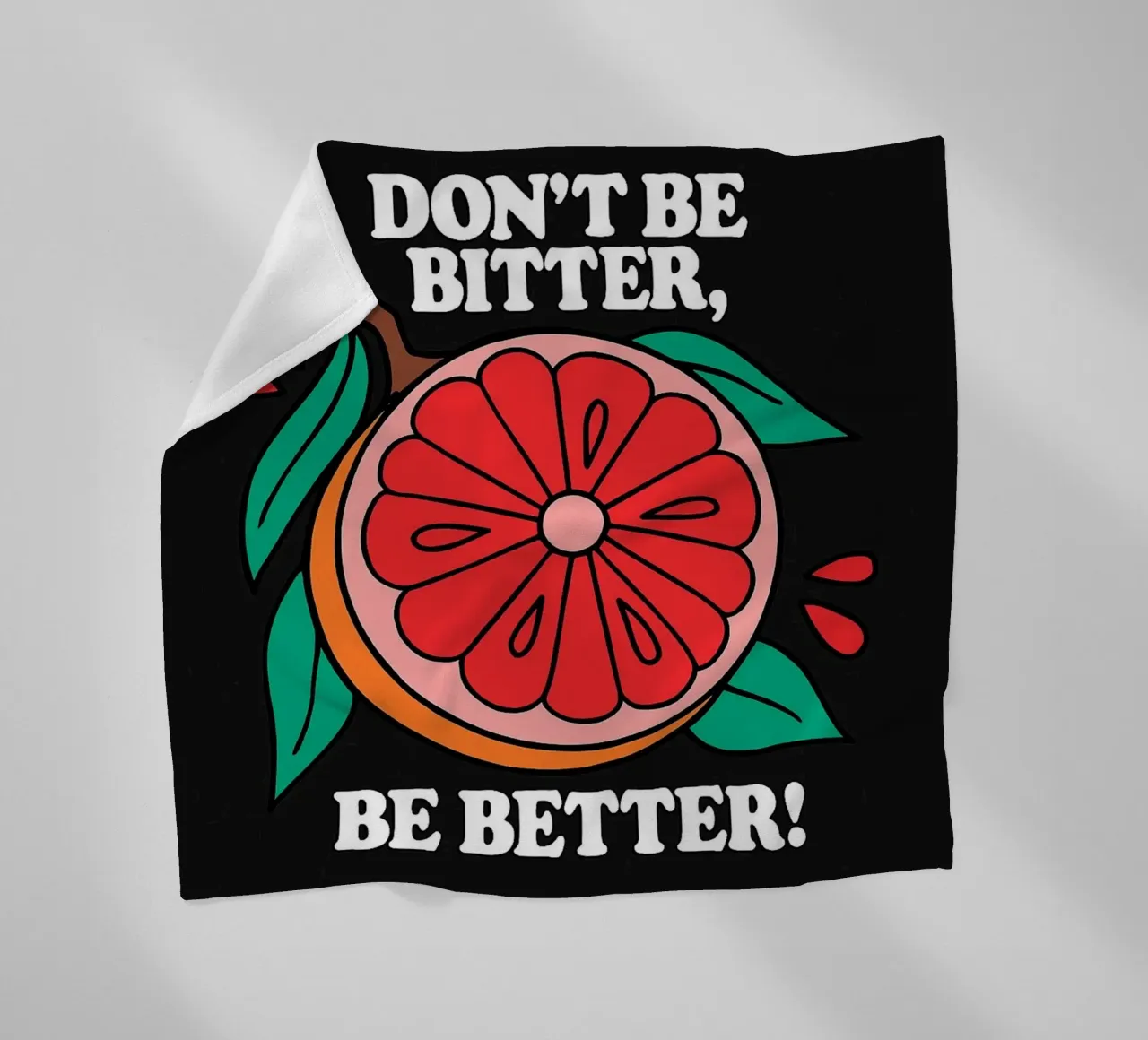 Non essere amaro, sii migliore - Retro Grapefruit Positive Vibe coperta in pile da inspirational quote