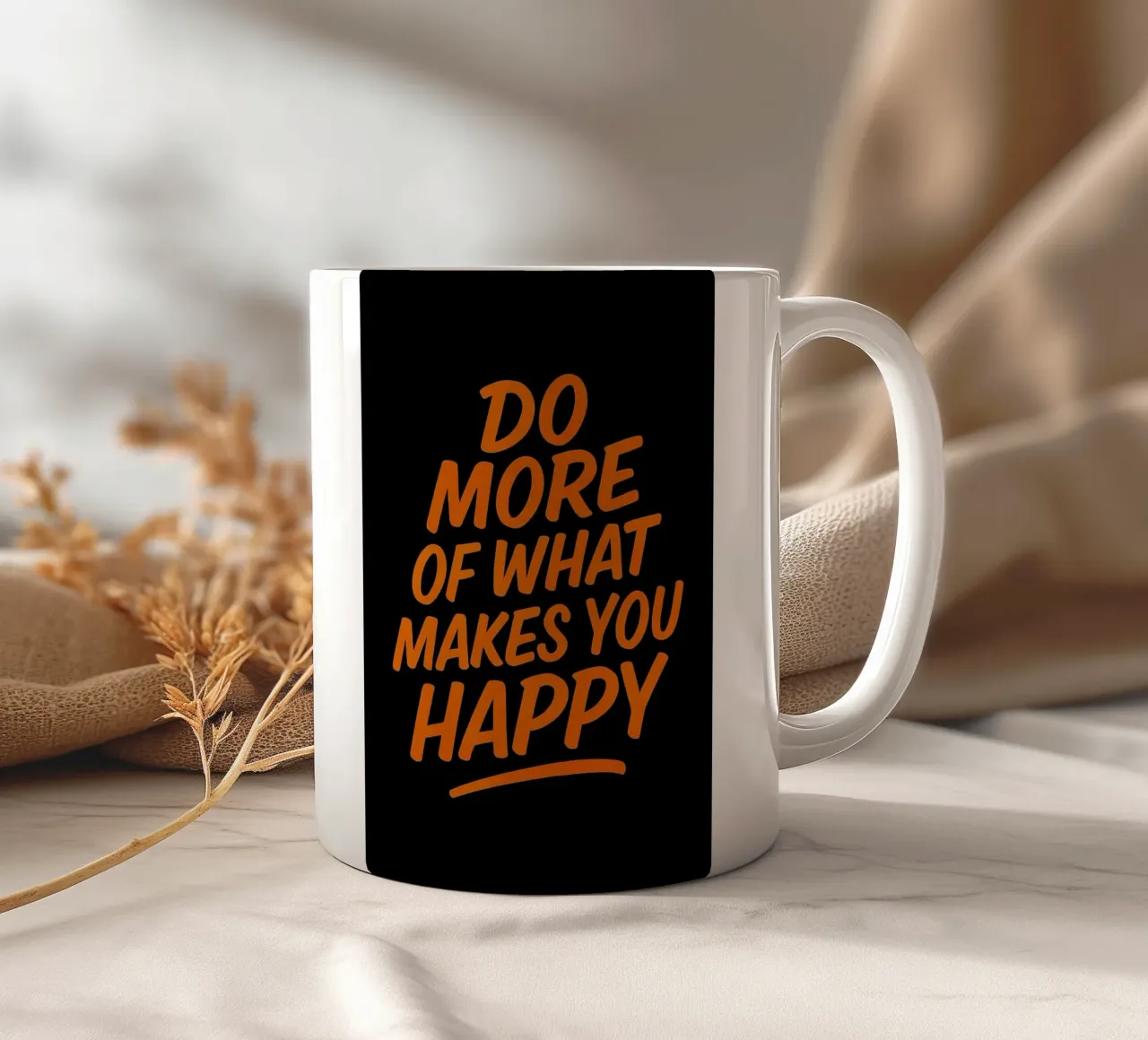 Fai di più di ciò che ti rende felice - Citazione ispirata da parete A tazza in ceramica da inspirational quote
