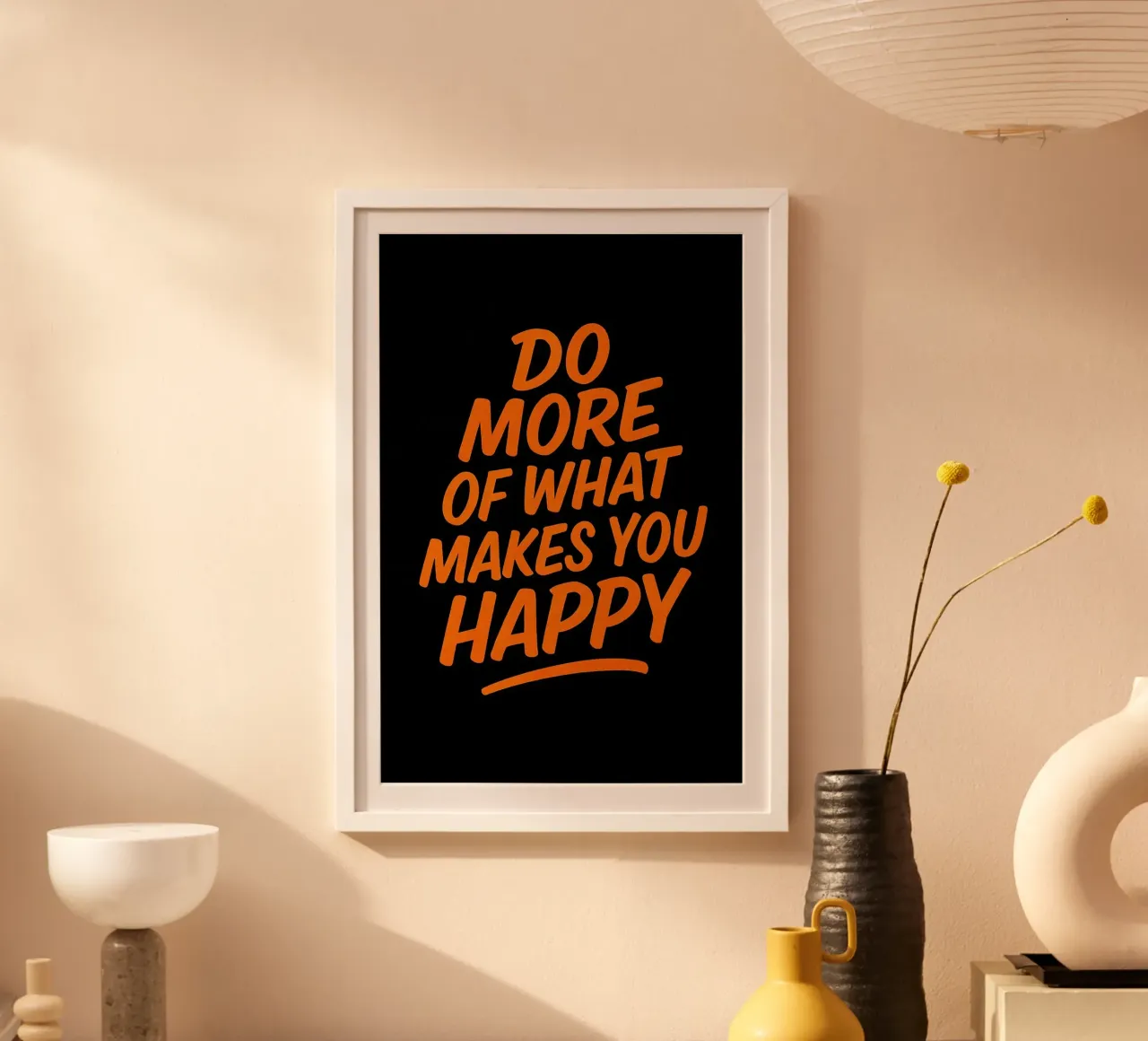 Fai di più di ciò che ti rende felice - Citazione ispirata da parete A poster con telaio in legno da inspirational quote