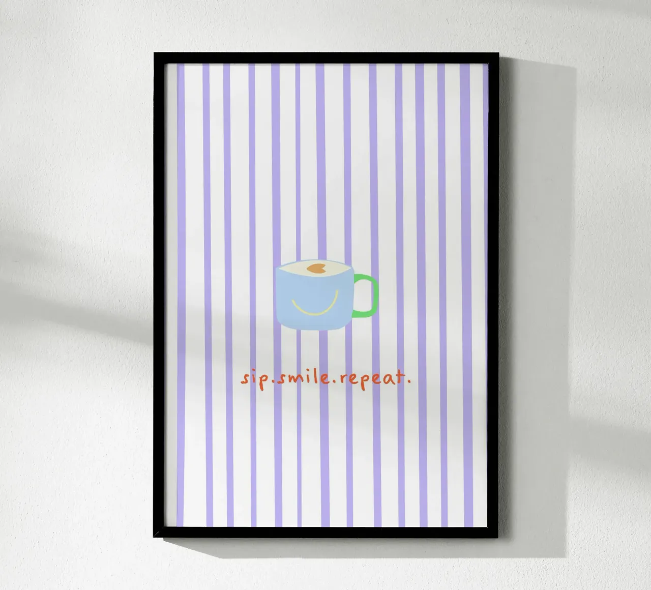 sip.smile.repeat. (Verfügbar in 2 Farbvarianten) poster with plastic frame by FRICKE DESIGN