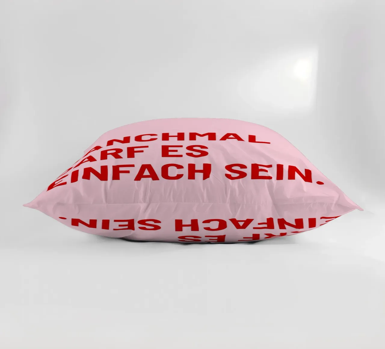 Manchmal darf es einfach sein cuscino da DigiWunderwerk