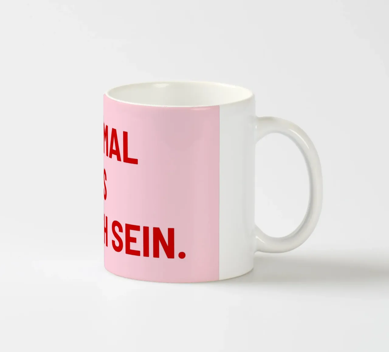 Manchmal darf es einfach sein tazza in ceramica da DigiWunderwerk