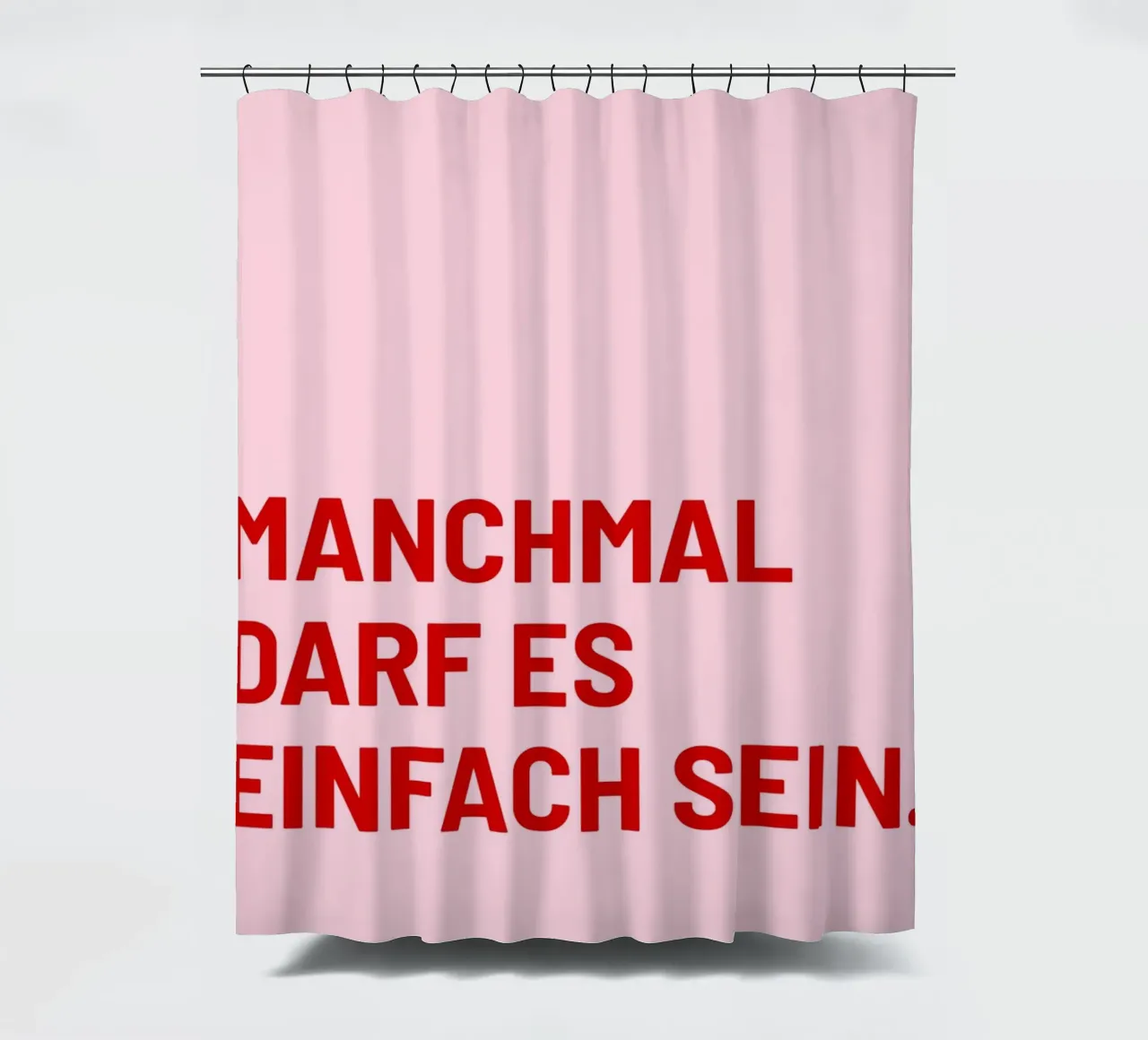 Manchmal darf es einfach sein tenda da doccia da DigiWunderwerk