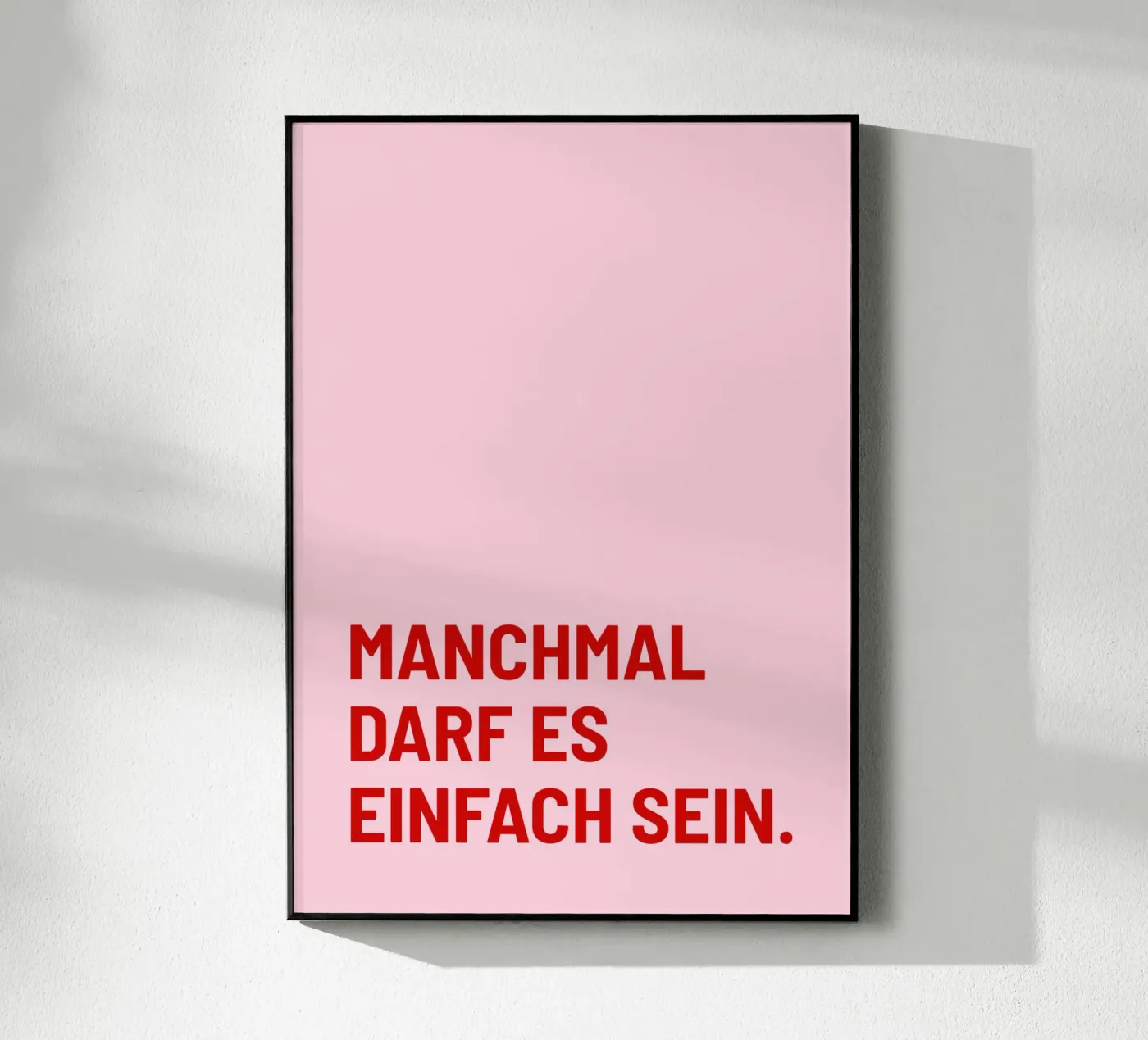 Manchmal darf es einfach sein plexiglas de DigiWunderwerk