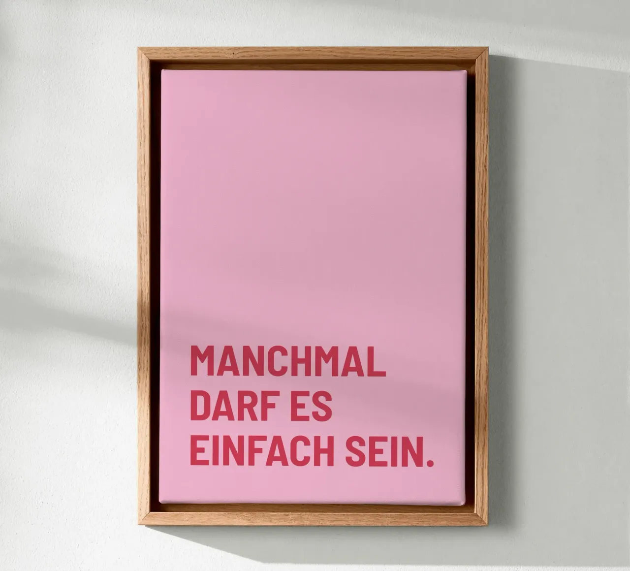 Manchmal darf es einfach sein lienzo de DigiWunderwerk